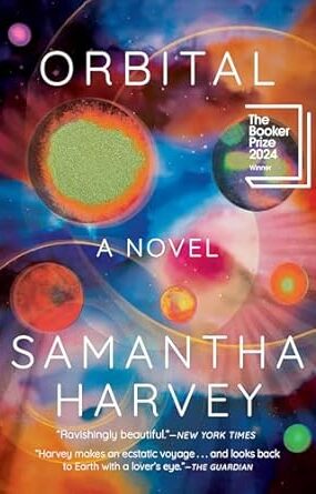 Cover image for Orbital by Samantha Harvey.